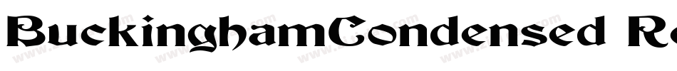 BuckinghamCondensed Regular字体转换